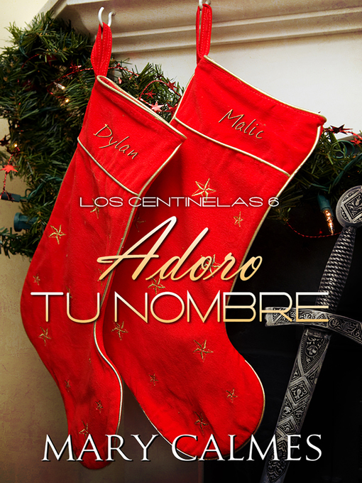 Title details for Adoro tu nombre by Mary Calmes - Available